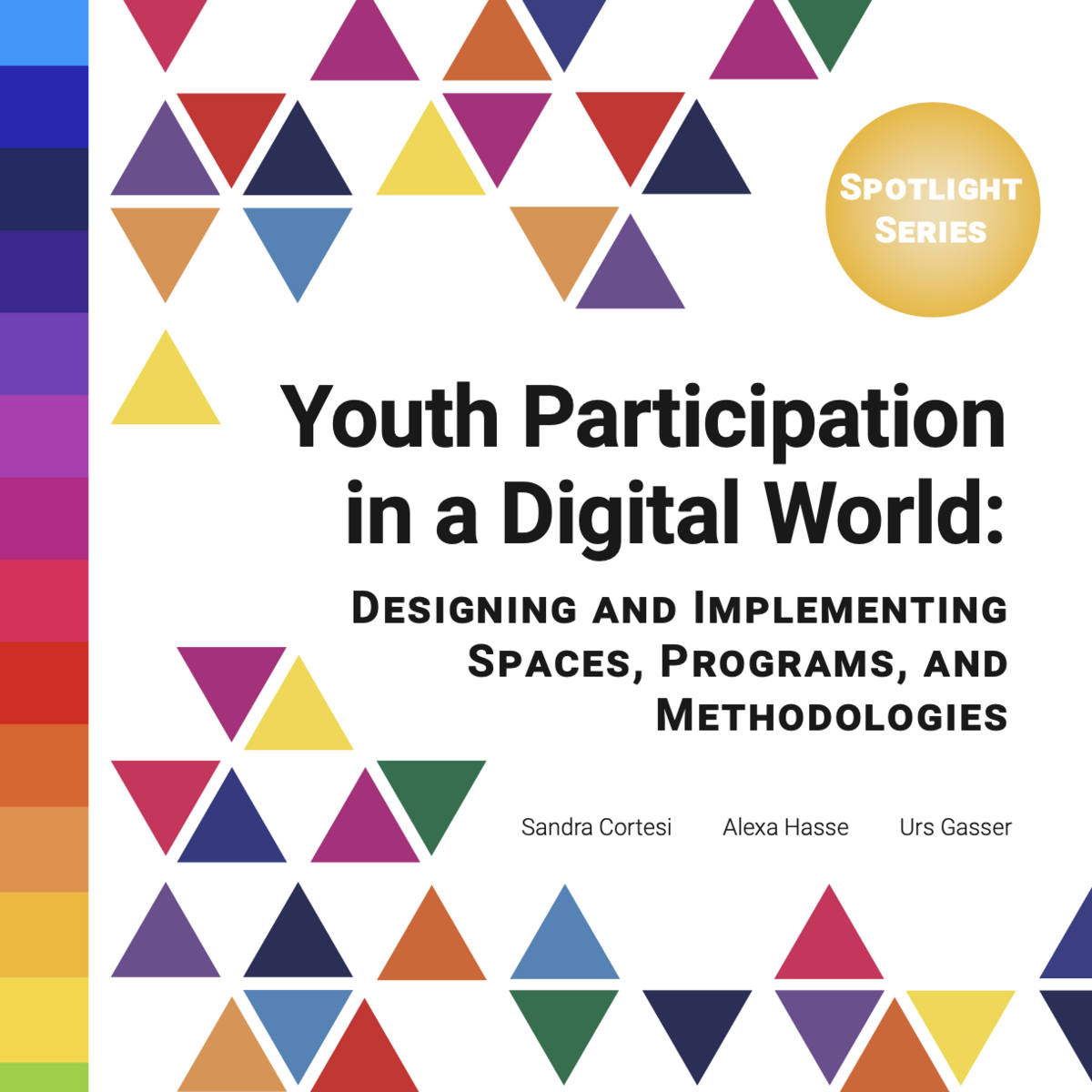 Youth Participation in a Digital World: Designing and Implementing
